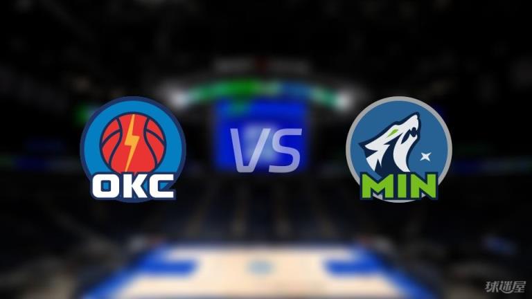 雷霆vs森林狼傷病